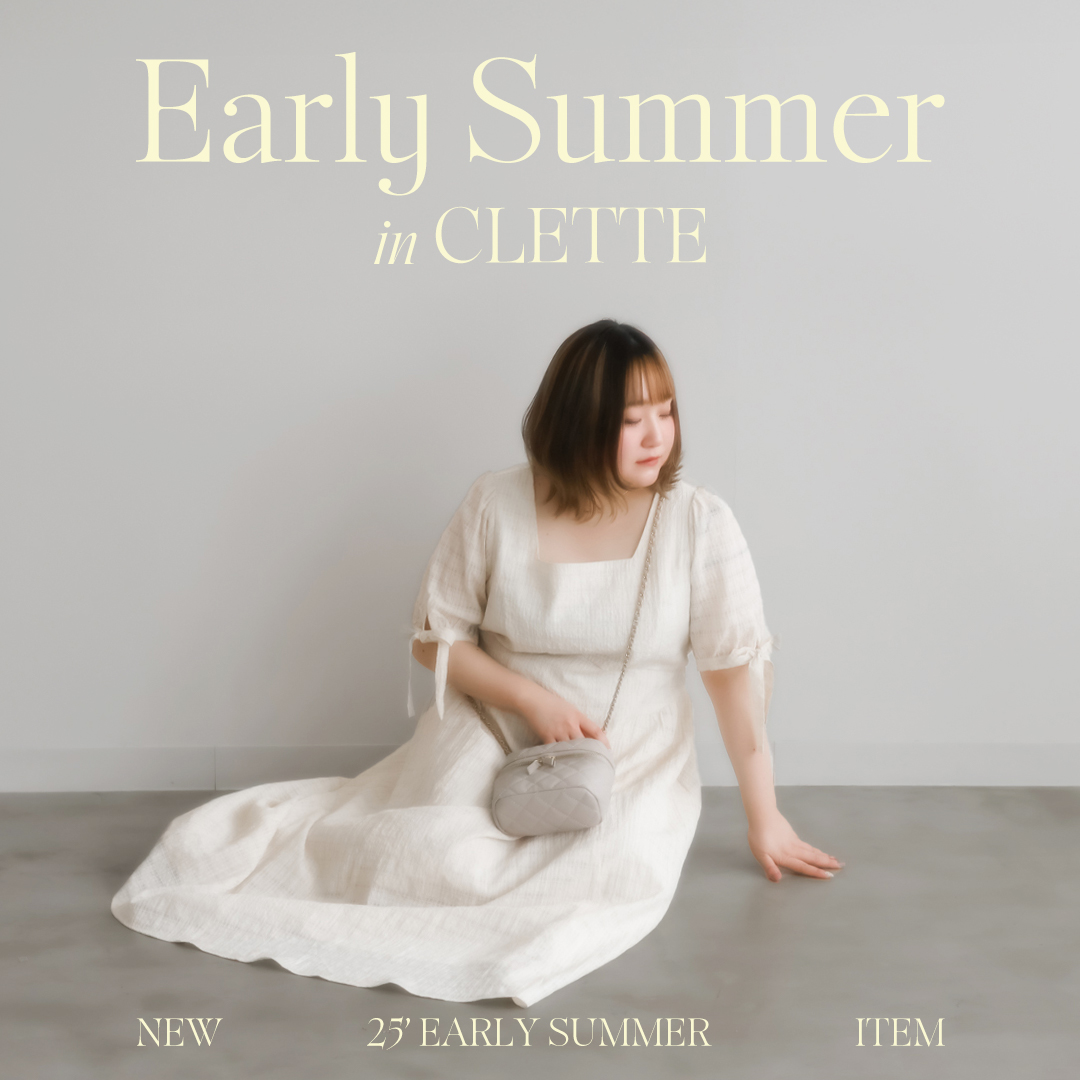 Early Summer Collection2025